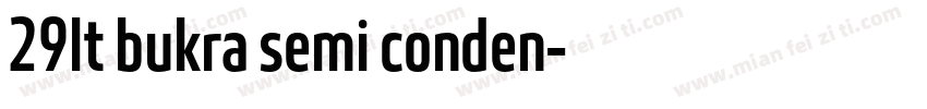 29lt bukra semi conden字体转换